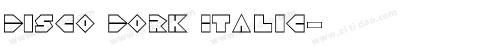 Disco Dork Italic字体转换